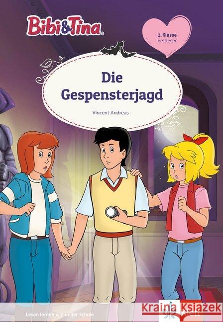 Bibi & Tina: Die Gespensterjagd : Erstleser 2. Klasse Andreas, Vincent 9783129496312 Klett Lerntraining - książka