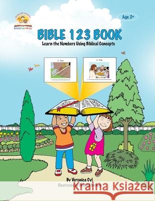 Bible 123 Book: Learn the Numbers While Coloring Biblical Concepts Brenda Brown Veronica Cyl 9781502581228 Createspace Independent Publishing Platform - książka