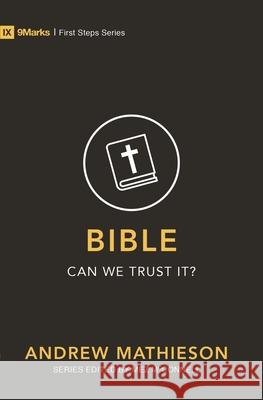 Bible – Can We Trust It?  9781527100008 Christian Focus Publications Ltd - książka