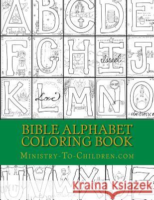 Bible Alphabet Coloring Book: Christian themed coloring sheets for every letter in the alphabet. Groce, Mandy 9781974360208 Createspace Independent Publishing Platform - książka
