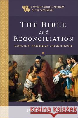 Bible and Reconciliation James B. Prothro 9781540967343 Baker Academic - książka