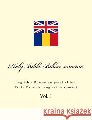 Bible. Biblia: English - Romanian Parallel Text Ivan Kushnir 9781726387941 Createspace Independent Publishing Platform - książka