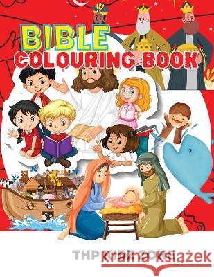 Bible Colouring Book Thp Kidz Zone 9781915161390 Thp Kidz Zone - książka