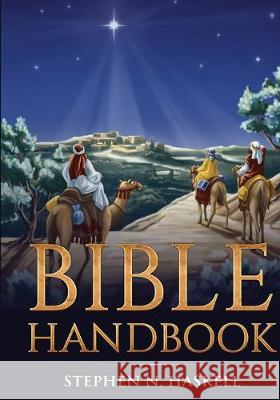 Bible Handbook: Annotated Haskell, Stephen N. 9781611046809 Waymark Books - książka