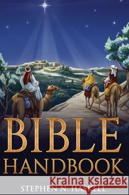 Bible Handbook: Annotated Stephen N. Haskell 9781611046847 Waymark Books - książka