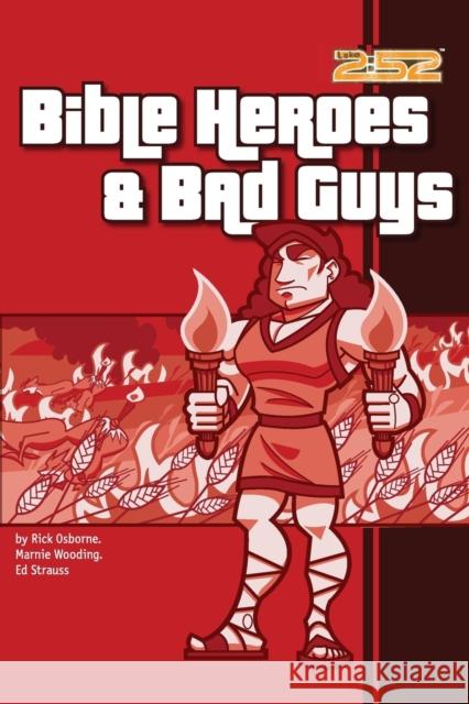 Bible Heroes& Bad Guys Osborne, Rick 9780310703228 Zonderkidz - książka