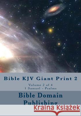 Bible KJV Giant Print 2 Bible Domain Publishing 9781499387834 Createspace - książka