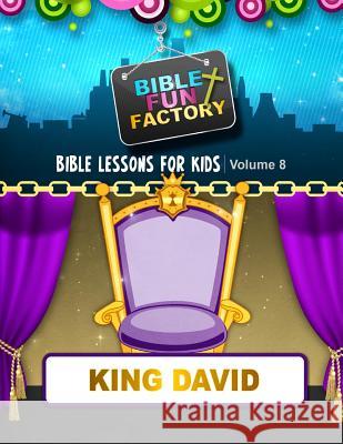 Bible Lessons for Kids: King David Mary Kate Warner 9781511960311 Createspace - książka