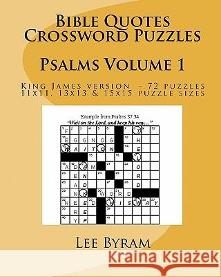Bible Quotes Crossword Puzzles: Psalms Lee Byram 9781449522971 Createspace - książka