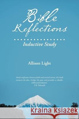Bible Reflections: Inductive Study Allison Light 9781512761535 WestBow Press - książka