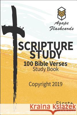 Bible Scripture Study - 100 of the Most Important and Useful Bible Verses: Perfect for Memorizing Scripture Zachary Willey 9781092281461 Independently Published - książka