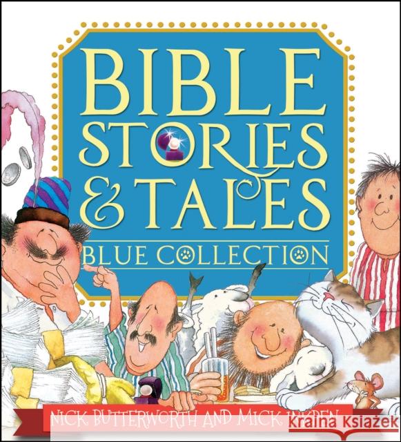 Bible Stories & Tales Blue Collection Nick Butterworth 9781781282878 SPCK Publishing - książka