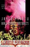 Bible Stories for Adults James Morrow 9780156002448 Harvest Books