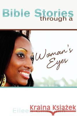 Bible Stories through a Woman's Eyes Gibbons, Marjorie 9781466452305 Createspace - książka