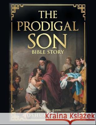 Bible Story: Coloring Book Joshua Walker   9781669878254 Xlibris Us - książka