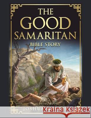 Bible Story: Coloring Book Joshua Walker   9781669879039 Xlibris Us - książka