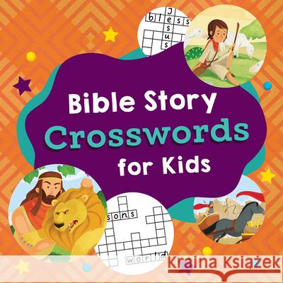 Bible Story Crosswords for Kids Compiled by Barbour Staff 9781636093482 Barbour Kidz - książka