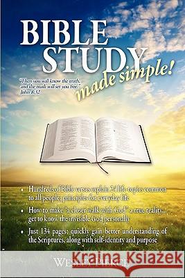 Bible Study Made Simple! Wesley Pierce 9781574725001 Archer-Ellison Publishing - książka