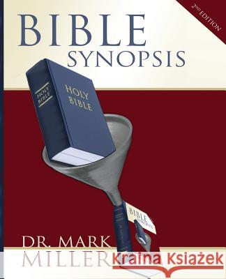 Bible Synopsis Mark Miller 9781632691859 Trusted Books - książka