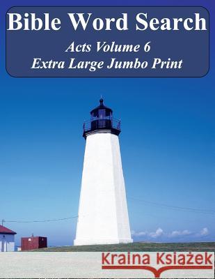 Bible Word Search Acts Volume 6: King James Version Extra Large Jumbo Print T. W. Pope 9781540684387 Createspace Independent Publishing Platform - książka