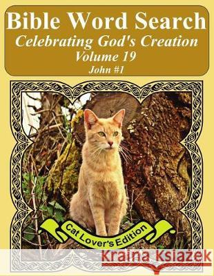 Bible Word Search Celebrating God's Creation Volume 19: John #1 Extra Large Print T. W. Pope 9781975990145 Createspace Independent Publishing Platform - książka