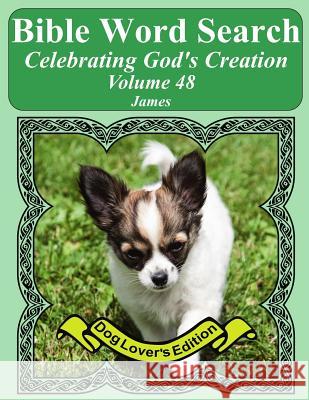 Bible Word Search Celebrating God's Creation Volume 48: James Extra Large Print T. W. Pope 9781975885922 Createspace Independent Publishing Platform - książka