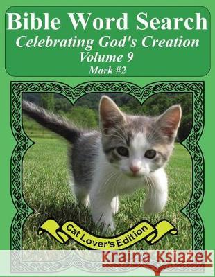 Bible Word Search Celebrating God's Creation Volume 9: Mark #2 Extra Large Print T. W. Pope 9781975988296 Createspace Independent Publishing Platform - książka