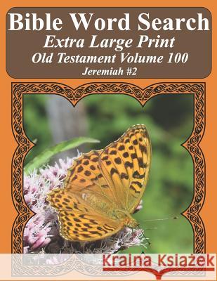 Bible Word Search Extra Large Print Old Testament Volume 100: Jeremiah #2 T. W. Pope 9781791950569 Independently Published - książka