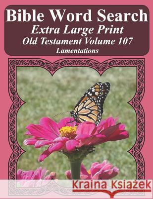 Bible Word Search Extra Large Print Old Testament Volume 107: Lamentations T. W. Pope 9781791951276 Independently Published - książka