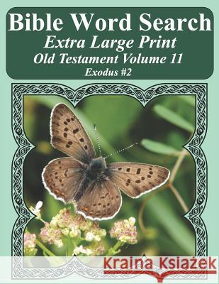 Bible Word Search Extra Large Print Old Testament Volume 11: Exodus #2 T. W. Pope 9781790927494 Independently Published - książka