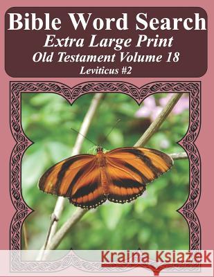 Bible Word Search Extra Large Print Old Testament Volume 18: Leviticus #2 T. W. Pope 9781791340995 Independently Published - książka