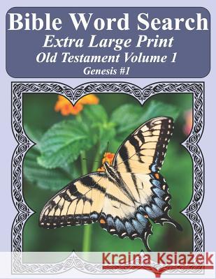 Bible Word Search Extra Large Print Old Testament Volume 1: Genesis #1 T. W. Pope 9781790761555 Independently Published - książka