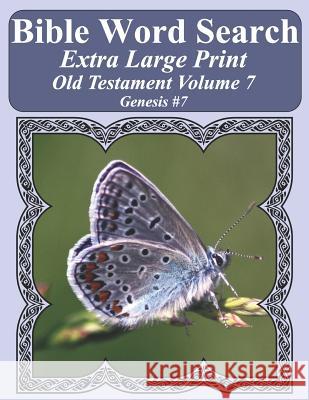 Bible Word Search Extra Large Print Old Testament Volume 7: Genesis #7 T. W. Pope 9781790774234 Independently Published - książka