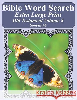 Bible Word Search Extra Large Print Old Testament Volume 8: Genesis #8 T. W. Pope 9781790774463 Independently Published - książka