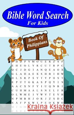 Bible Word Search For Kids: The Book of Philippians Pope, T. W. 9781978283992 Createspace Independent Publishing Platform - książka