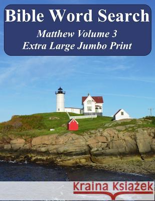 Bible Word Search Matthew Volume 3: King James Version Extra Large Jumbo Print T. W. Pope 9781542735100 Createspace Independent Publishing Platform - książka