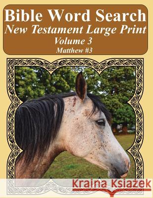 Bible Word Search New Testament Large Print Volume 3: Matthew #3 T. W. Pope 9781977826916 Createspace Independent Publishing Platform - książka