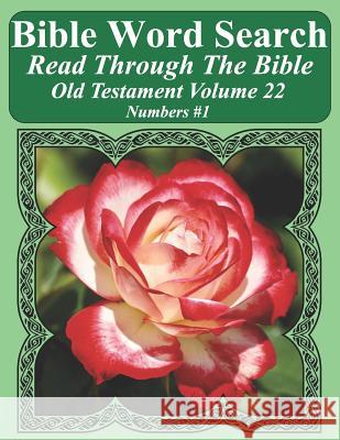 Bible Word Search Read Through The Bible Old Testament Volume 22: Numbers #1 Extra Large Print Pope, T. W. 9781728620251 Independently Published - książka