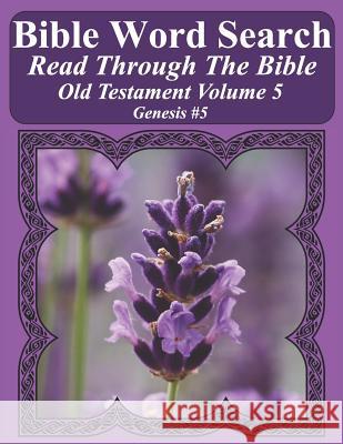 Bible Word Search Read Through The Bible Old Testament Volume 5: Genesis #5 Extra Large Print Pope, T. W. 9781726869386 Independently Published - książka