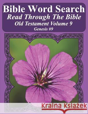 Bible Word Search Read Through The Bible Old Testament Volume 9: Genesis #9 Extra Large Print Pope, T. W. 9781726869591 Independently Published - książka