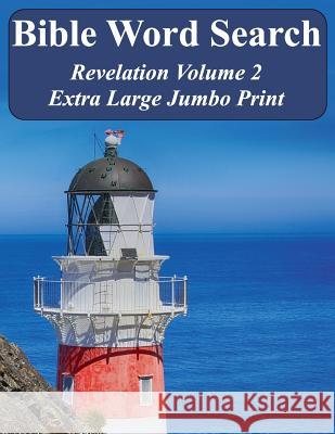 Bible Word Search Revelation Volume 2: King James Version Extra Large Jumbo Print T. W. Pope 9781537707617 Createspace Independent Publishing Platform - książka