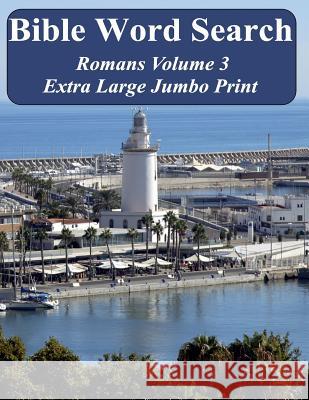 Bible Word Search Romans Volume 3: King James Version Extra Large Jumbo Print T. W. Pope 9781540496225 Createspace Independent Publishing Platform - książka