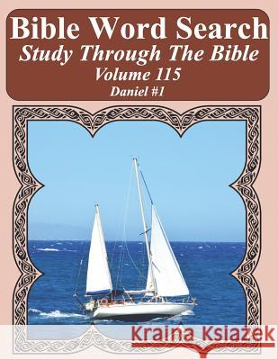 Bible Word Search Study Through The Bible: Volume 115 Daniel #1 Pope, T. W. 9781798783580 Independently Published - książka