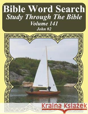 Bible Word Search Study Through The Bible: Volume 141 John #2 Pope, T. W. 9781092137577 Independently Published - książka