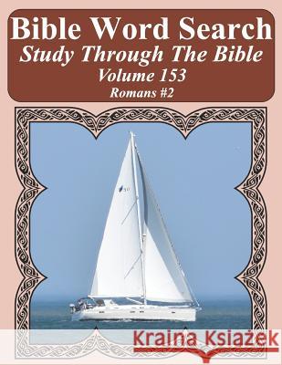 Bible Word Search Study Through The Bible: Volume 153 Romans #2 Pope, T. W. 9781093188455 Independently Published - książka