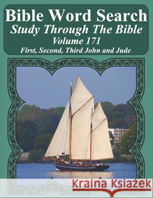 Bible Word Search Study Through The Bible: Volume 171 First, Second, Third John and Jude Pope, T. W. 9781094744346 Independently Published - książka