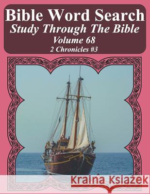 Bible Word Search Study Through The Bible: Volume 68 2 Chronicles #3 Pope, T. W. 9781795605076 Independently Published - książka