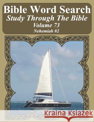 Bible Word Search Study Through The Bible: Volume 73 Nehemiah #2 Pope, T. W. 9781795715836 Independently Published - książka
