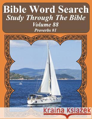 Bible Word Search Study Through The Bible: Volume 88 Proverbs #1 Pope, T. W. 9781795717526 Independently Published - książka