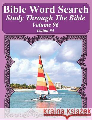 Bible Word Search Study Through The Bible: Volume 96 Isaiah #4 Pope, T. W. 9781797593869 Independently Published - książka